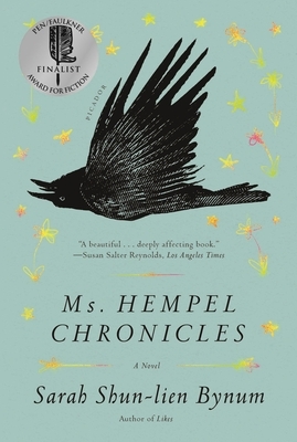 Ms. Hempel Chronicles by Sarah Shun-Lien Bynum