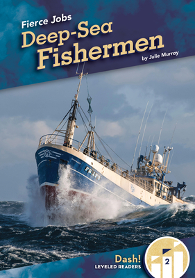 Deep-Sea Fishermen by Julie Murray