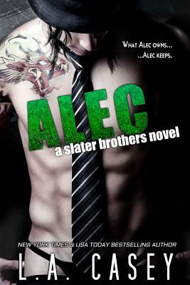 Alec by L. a. Casey