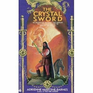 The Crystal Sword by Adrienne Martine-Barnes