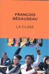 La Clase by François Bégaudeau