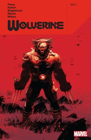 Wolverine, Vol. 1 by Frank Martin, Benjamin Percy