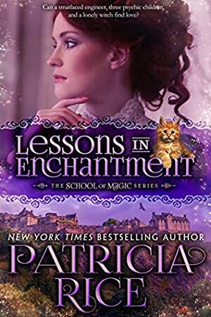 Lessons in Enchantment by Patricia Rice