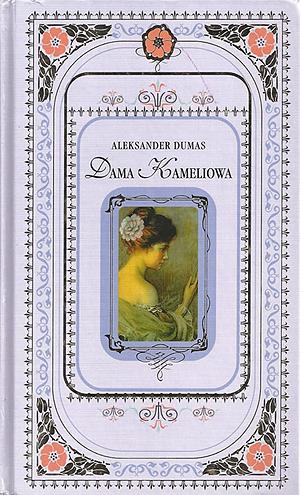 Dama kameliowa by Alexandre Dumas jr.