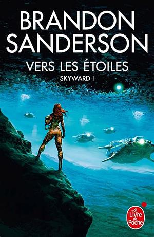 Vers les étoiles by Brandon Sanderson