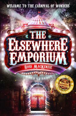 The Elsewhere Emporium by Ross MacKenzie