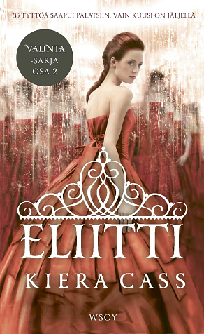 Eliitti by Kiera Cass