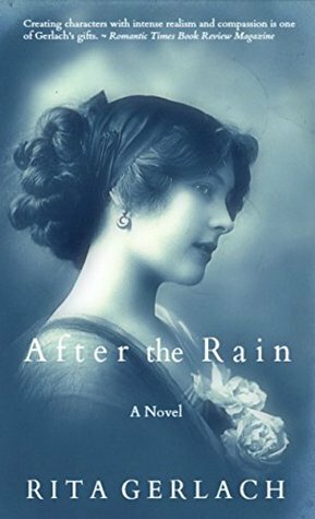 After the Rain by Rita Gerlach