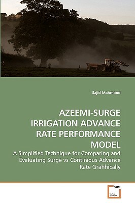 Azeemi-Surge Irrigation Advance Rate Performance Model by Sajid Mahmood