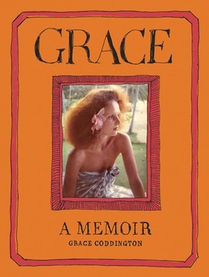 Grace. Grace Coddington by Grace Coddington