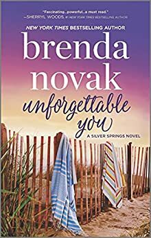 Unforgettable You by Brenda Novak