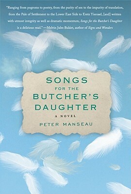Songs for the Butcher's Daughter by Peter Manseau