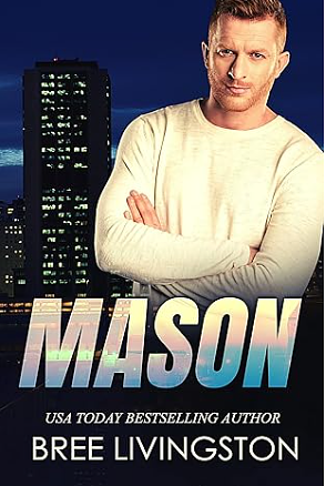 Mason by Bree Livingston, Bree Livingston
