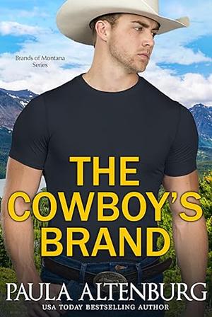 The Cowboy's Brand by Paula Altenburg