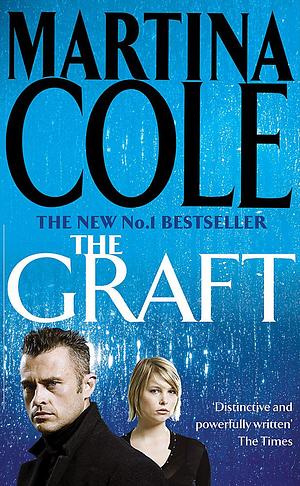 The Graft by Martina Cole