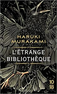 L'Étrange Bibliothèque by Haruki Murakami