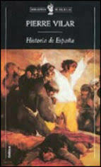 Historia de España by Pierre Vilar