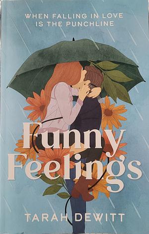 Funny Feelings by Tarah DeWitt