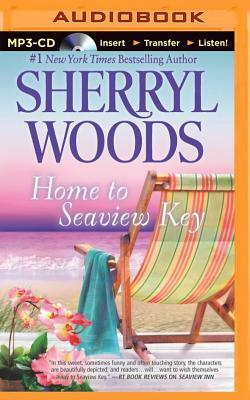 Home to Seaview Key by Sherryl Woods