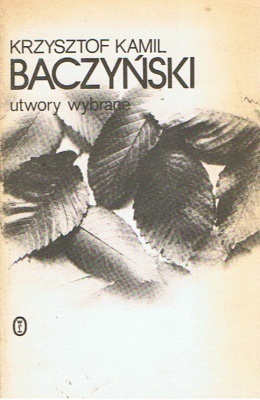 Utwory wybrane by Krzysztof Kamil Baczyński