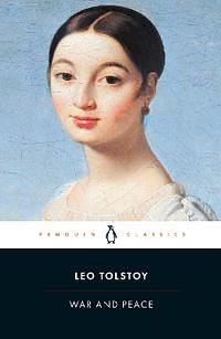 War and Peace by Leo Tolstoy