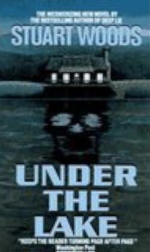 Under The Lake by Stuart Woods