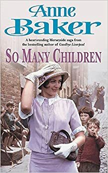 So Many Children by Anne Baker