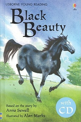 Black Beauty With CD (Adaptation) by Anna Sewell, Felicity Goodson, Mary Sebag-Montefiore, Alan Marks