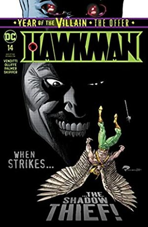 Hawkman (2018-) #14 by Patrick Olliffe, Robert Venditti, Tom Palmer, Roger Robinson, Jeremiah Skipper, Pete Pantazis