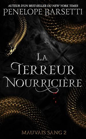 La terreur nourricière by Penelope Barsetti