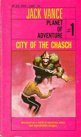 City of the Chasch by Jack Vance