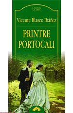 Printre portocali by Vicente Blasco Ibáñez