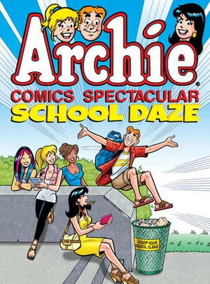 Archie Comics Spectacular: School Daze by Archie Comics