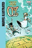 Dorothy and the Wizard in Oz Vol. 1 by L. Frank Baum, Skottie Young, Eric Shanower