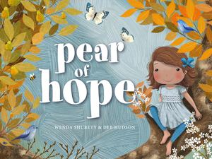 Pear of Hope by Wenda Shurety