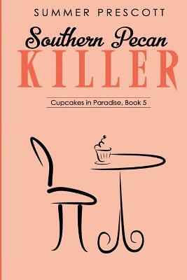 Southern Pecan Killer by Summer Prescott