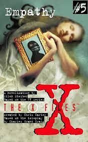 X Files YA #05 Empathy by Kenneth Biller, Chris Brancato, Ellen Steiber