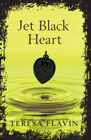 Jet Black Heart by Teresa Flavin