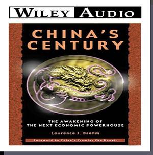 China's Century by Laurence J. Brahm