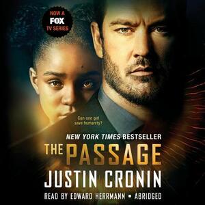 The Passage (TV Tie-In Edition): A Novel (Book One of the Passage Trilogy) by Justin Cronin