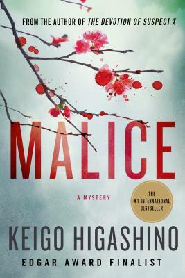 Malice by Keigo Higashino