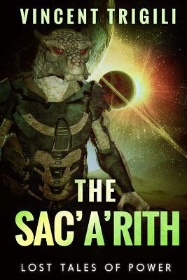 The Sac'a'rith by Vincent Trigili
