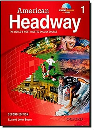 American Headway 1: Student Book by Joan Soars, Liz Soars