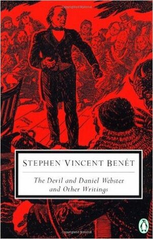 The Devil and Daniel Webster and Other Writings by Townsend Ludington, Stephen Vincent Benét