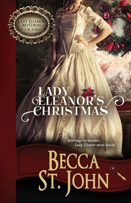 Lady Eleanor's Christmas by Becca St John