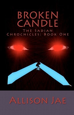 Broken Candle: Broken Candle by Allison Jae