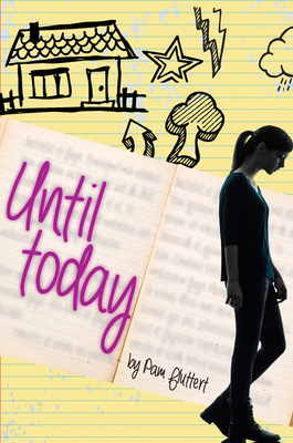 Until Today by Pam Fluttert