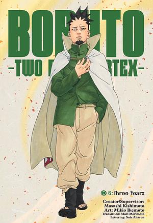 Boruto: Two Blue Vortex- Chapter 6 by Masashi Kishimoto, Mikio Ikemoto