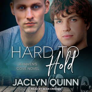 Hard to Hold by Jaclyn Quinn