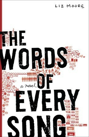 The Words of Every Song: from the Richard and Judy-selected author by Liz Moore
